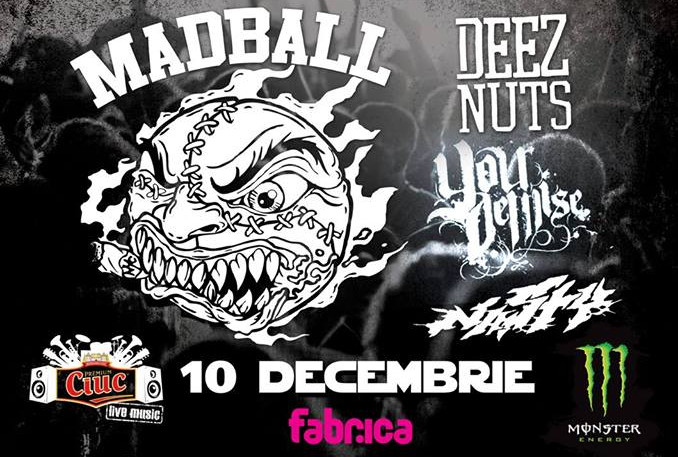 Madball, Deez Nuts, Your Demise, Nasty