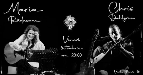 Concert: Maria Răducanu & Chris Dahlgren