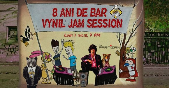 8 Ani de Bar @ Vinyl Jam Session